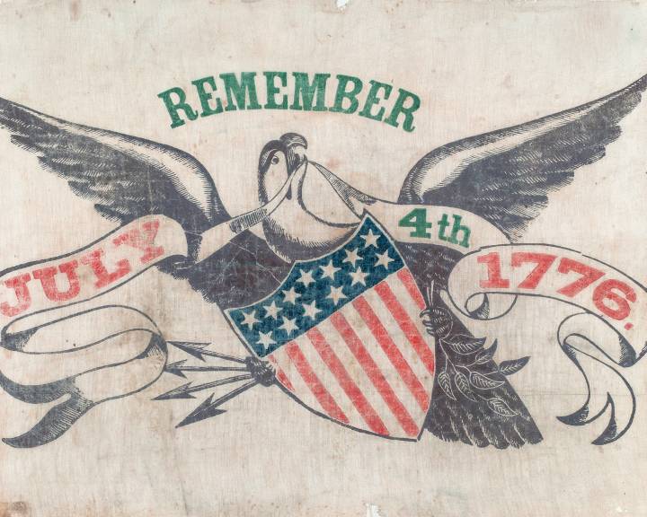 "Remember the 4th" holiday banner, 1860s. Courtesy of National Museum of American History