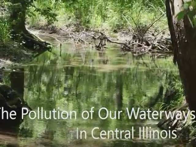 Screenshot from The Pollution of Our Waterways in Central Illinois showing a small creek and surrounding vegetation.